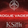 KSith Fonts - ROGUE VADER -Padawan Outpost Shop KSith Fonts ROGUE VADER